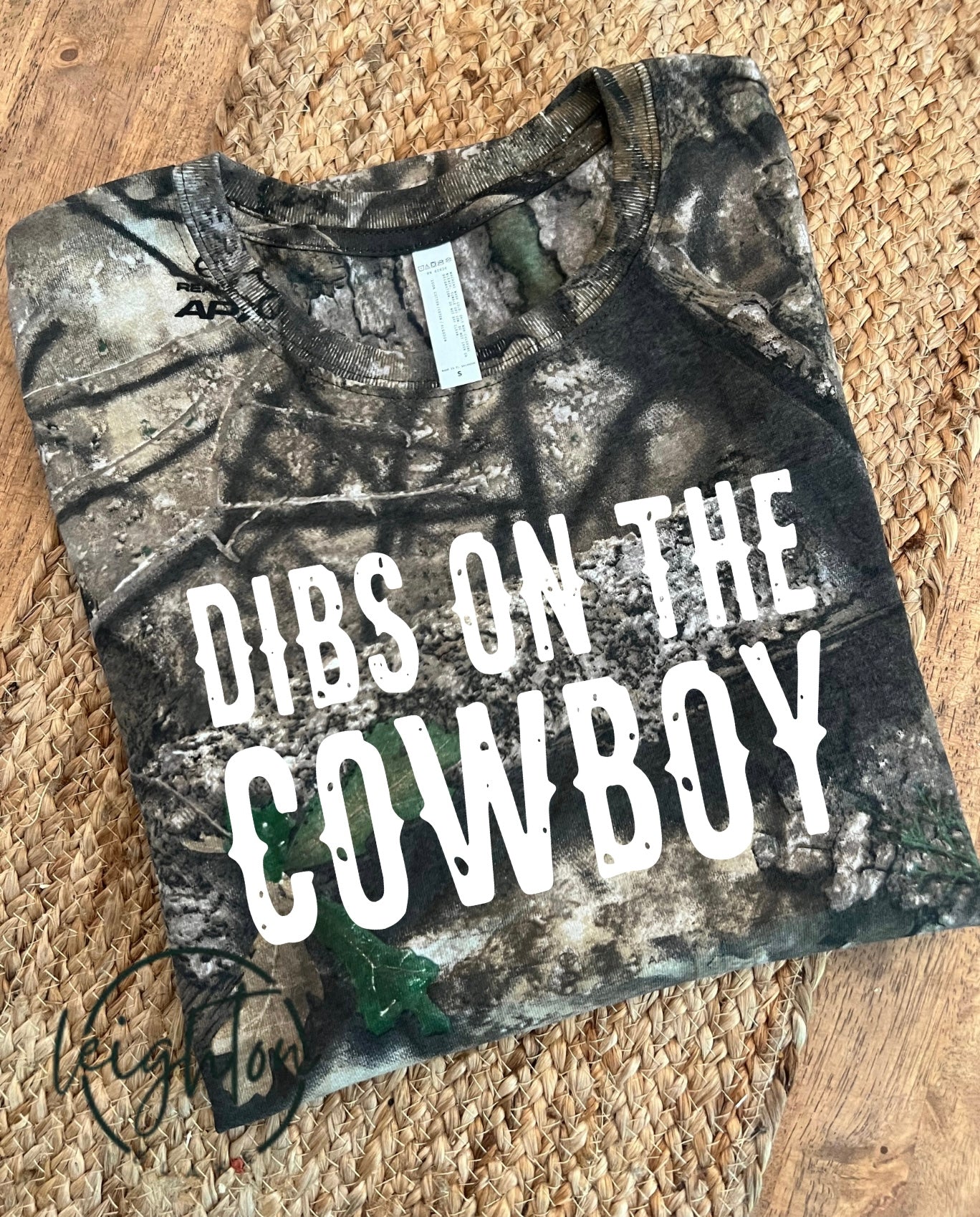 Dibs on Cowboy Camo Tee