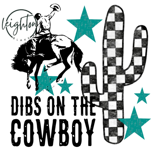 Western Teal Dibs on Cowboy PNg