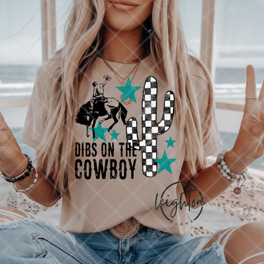 Dibs on the Cowboy Tee